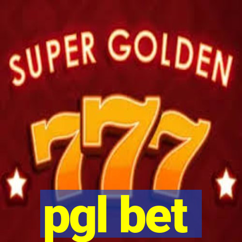 pgl bet